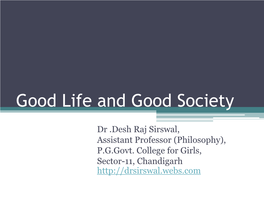 Good Life and Good Society
