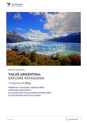 Value Argentina: Explore Patagonia