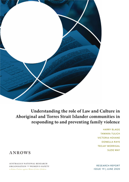 Understanding the Role of Law and Culture in Aboriginal and Torres Strait Islander Communities in Responding to and Preventing Family Violence