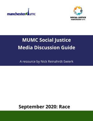 MUMC Social Just Ice Media Discussion Guide