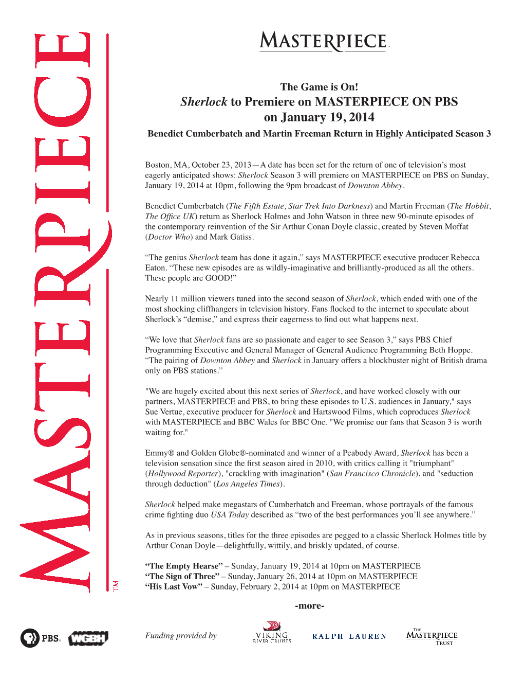 Sherlock to Premiere on MASTERPIECE on PBS on January 19, 2014 Benedict Cumberbatch and Martin Freeman Return in Highly Anticipated Season 3