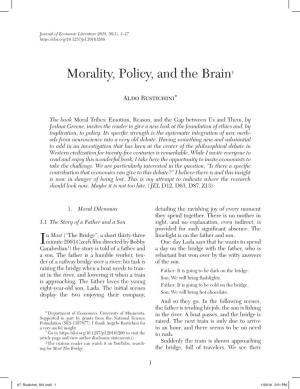 Morality, Policy, and the Brain†