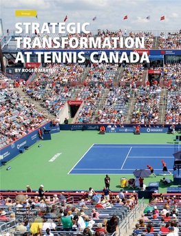 Strategic Transformation at Tennis Canada by Roger Martin