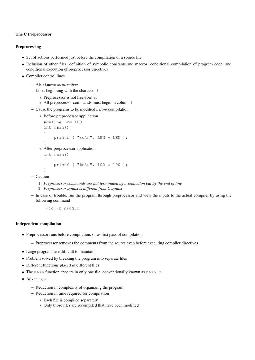 The C Preprocessor Preprocessing • Set of Actions Performed Just Before