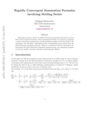Rapidly Convergent Summation Formulas Involving Stirling Series