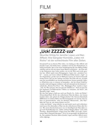 „Uck! ZZZZZ-Zzz“ Skurriler Erfolg Für Jennifer Lopez Und Ben Affleck: Ihre Gangster-Komödie „Liebe Mit Risiko“ Ist Der Schlechteste Film Aller Zeiten