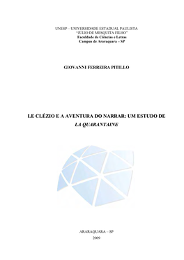 Le Clézio E a Aventura Do Narrar: Um Estudo De La Quarantaine