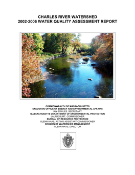Charles River Watershed 2002-2006 Water Quality Assessment Report