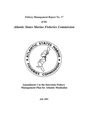 Amendment 1 to the Interstate Fishery Management Plan for Atlantic Menhaden