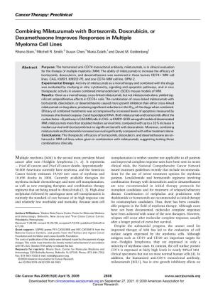 Combining Milatuzumab with Bortezomib, Doxorubicin, Or Dexamethasone Improves Responses in Multiple Myeloma Cell Lines Rhona Stein,1Mitchell R