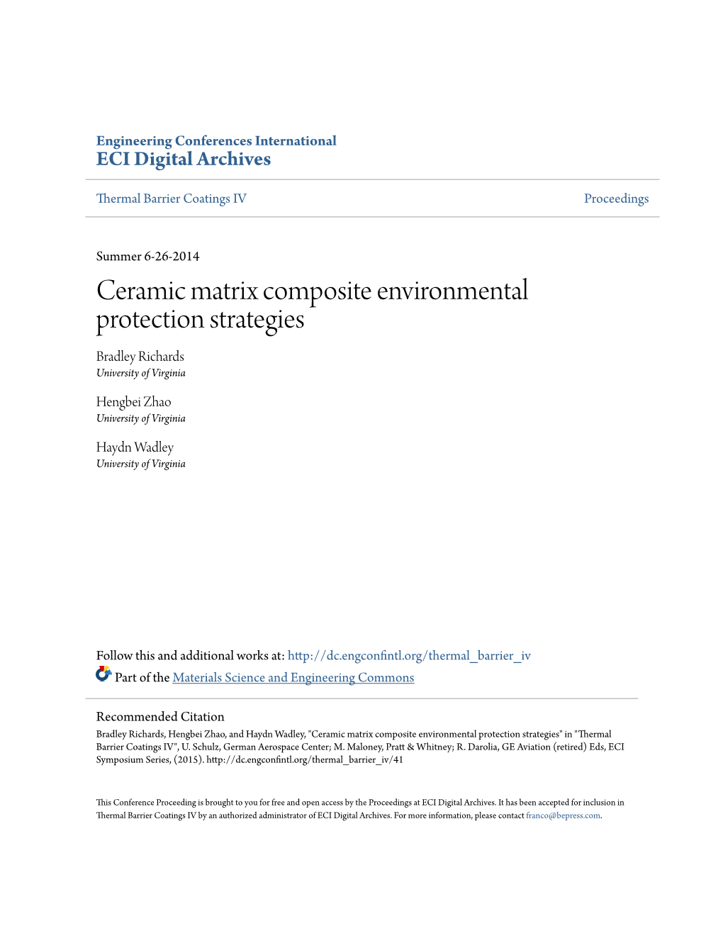 Ceramic Matrix Composite Environmental Protection Strategies Bradley Richards University of Virginia