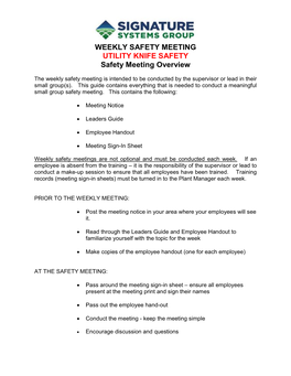 WEEKLY SAFETY MEETING UTILITY KNIFE SAFETY Safety Meeting Overview