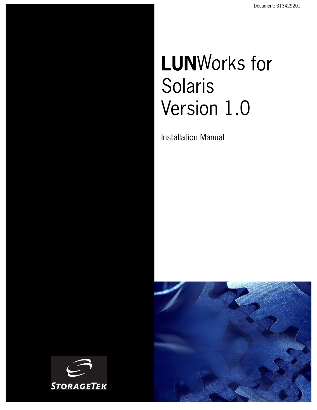 Lunworks for Solaris Version 1.0