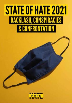 Backlash, Conspiracies & Confrontation