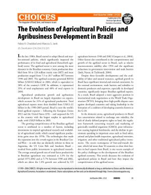 The Evolution of Agricultural Policies and Agribusiness Development in Brazil Fabio R