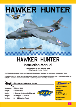 Hawker Hunter Instruction Manual Congratulations on Your Purchase of the Flying Legends Hawker Hunter!
