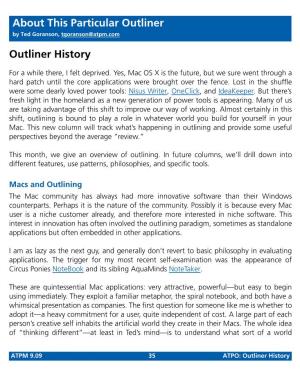 Outliner History About This Particular Outliner by Ted Goranson, Tgoranson@Atpm.Com