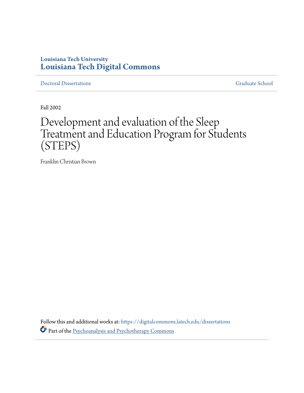 Development and Evaluation of the Sleep Treatment and Education Program for Students (STEPS) Franklin Christian Brown