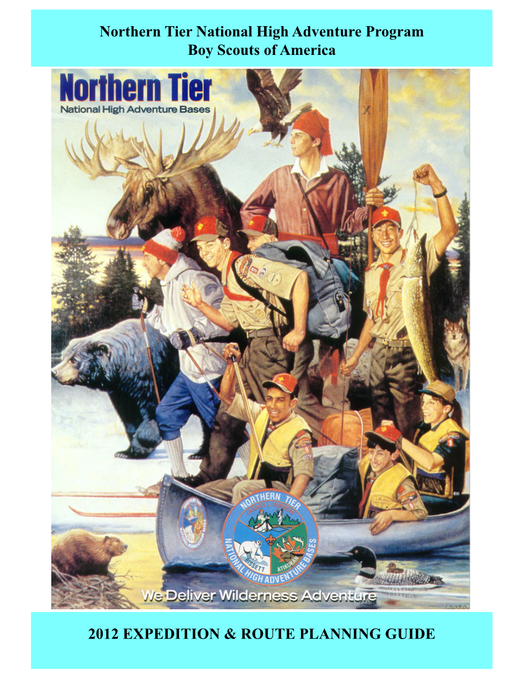 Northern Tier National High Adventure Program Boy Scouts of America
