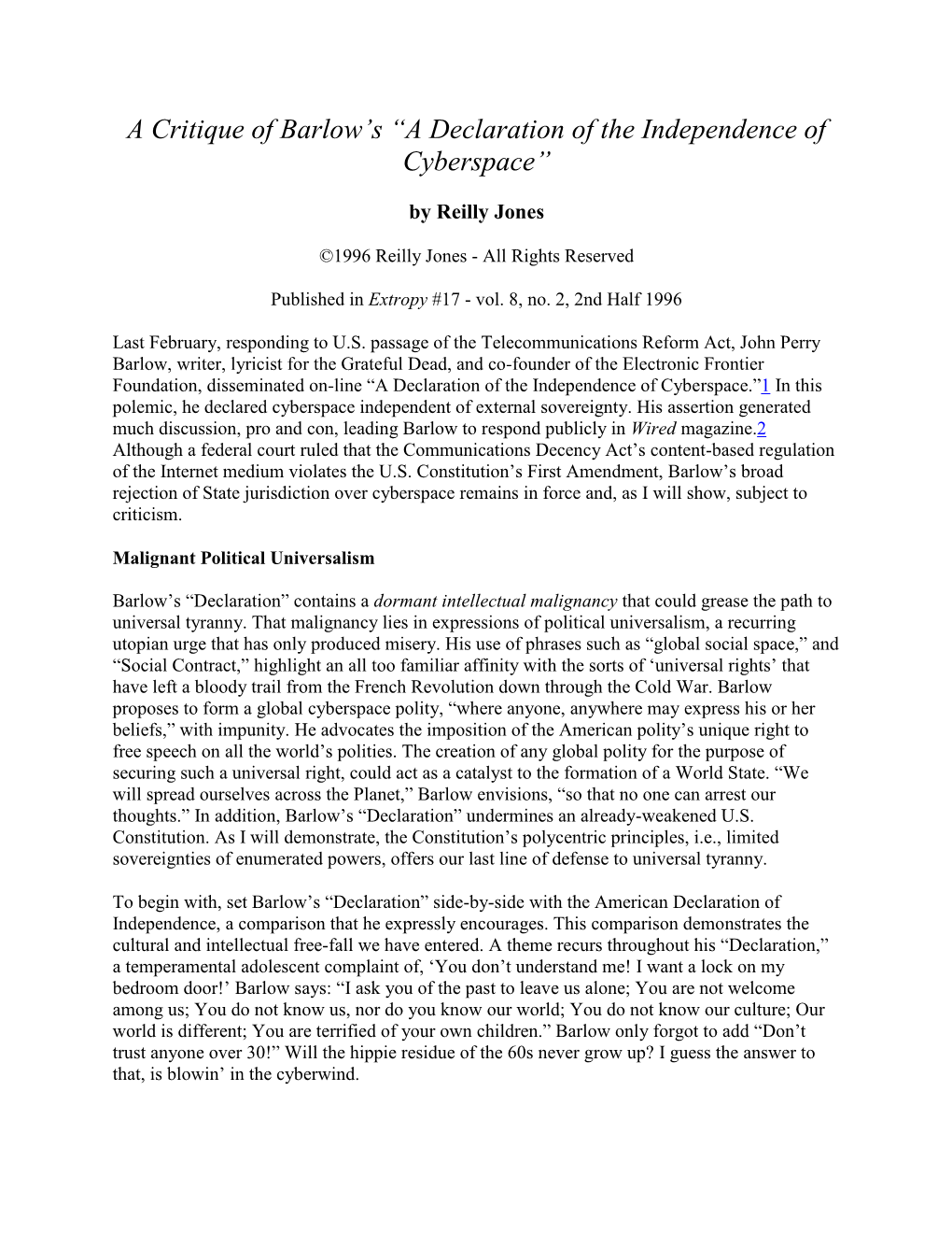 A Critique of Barlow's “A Declaration of the Independence of Cyberspace”