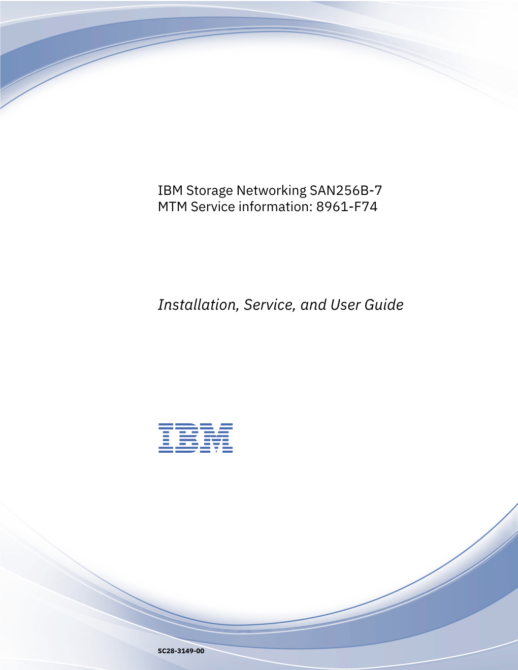 IBM Storage Networking SAN256B-7: SAN256B-7 Installation, Service, and User Guide Safety and Environmental Notices