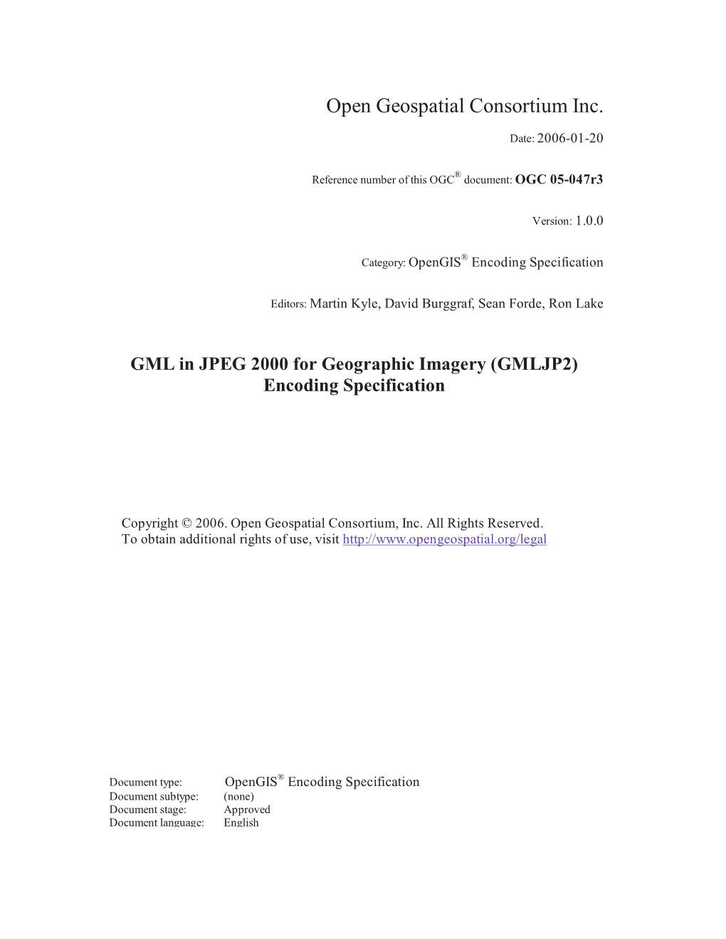 GML in JPEG 2000 for Geographic Imagery (GMLJP2) Encoding Specification