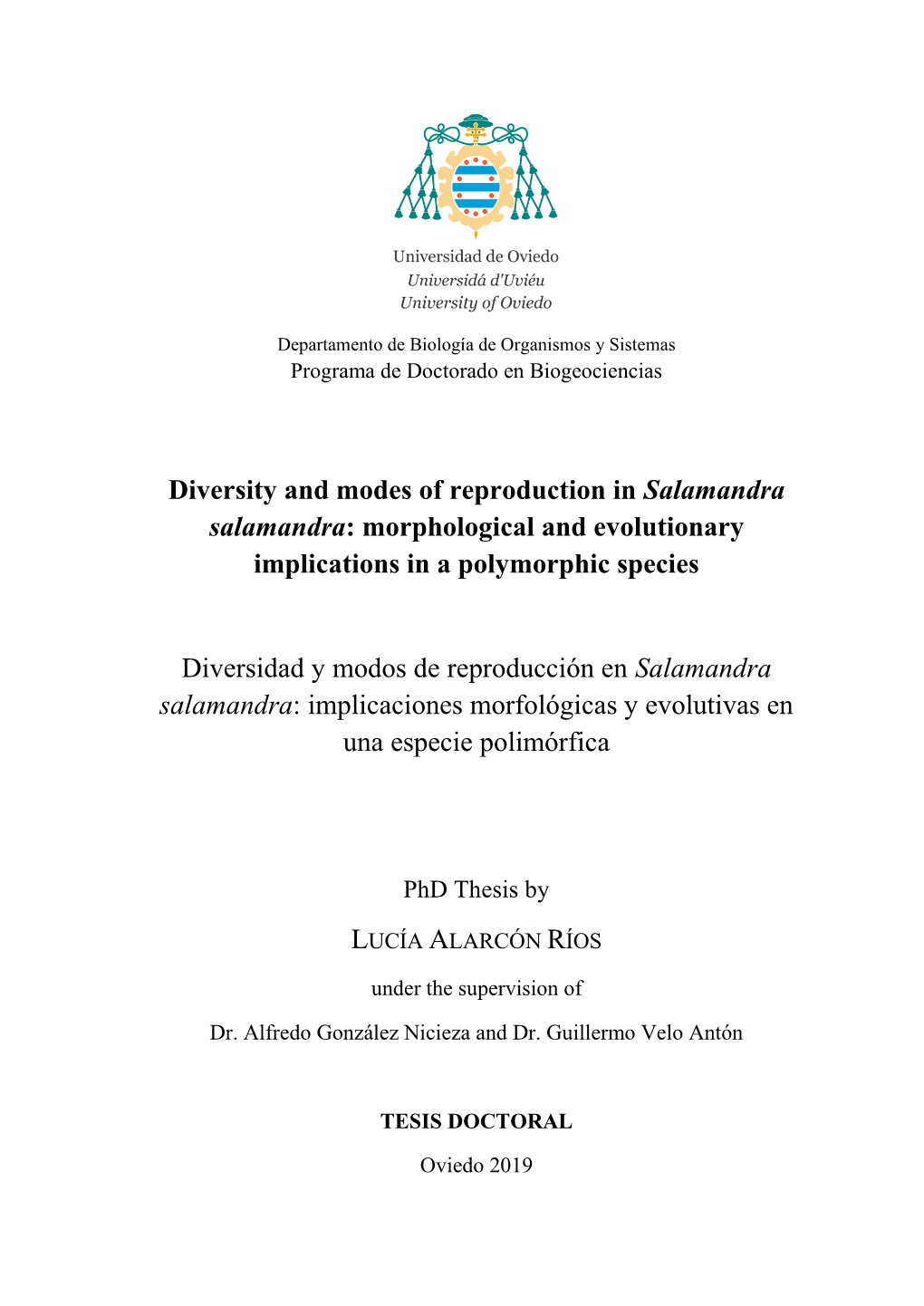 Diversity and Modes of Reproduction in Salamandra Salamandra: Morphological and Evolutionary Implications in a Polymorphic Species