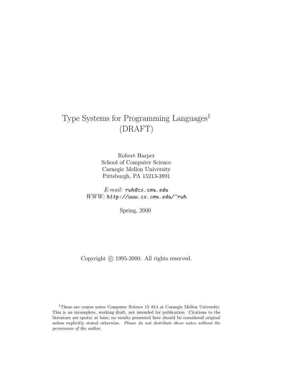 Type Systems for Programming Languages1 (DRAFT)