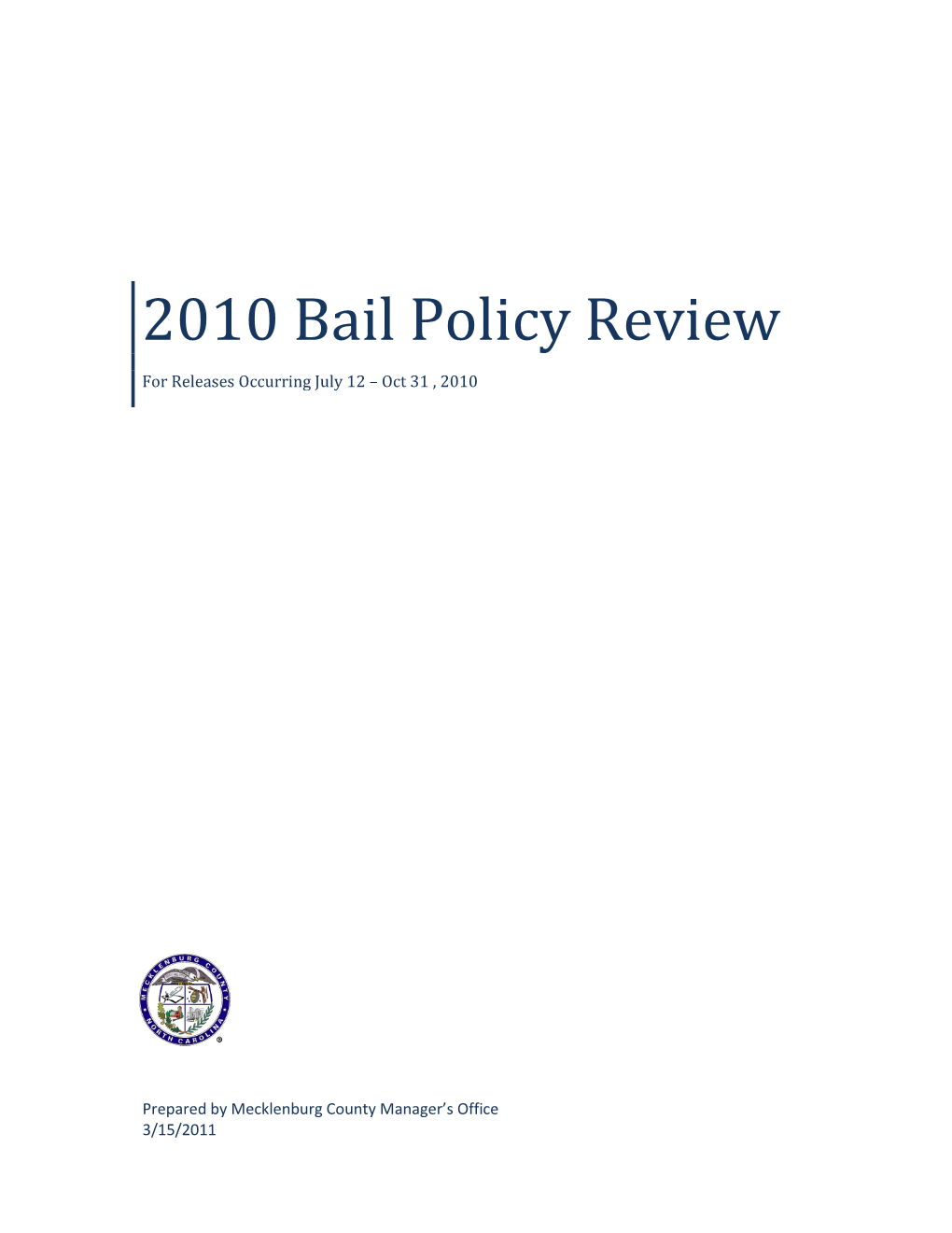 2010 Bail Policy Review