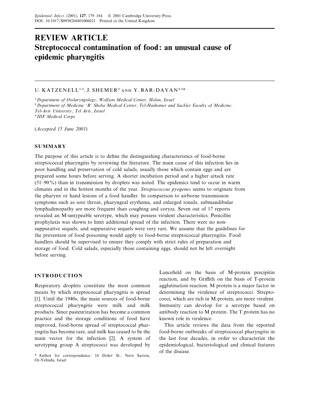 Streptococcal Contamination of Food: an Unusual Cause of Epidemic Pharyngitis