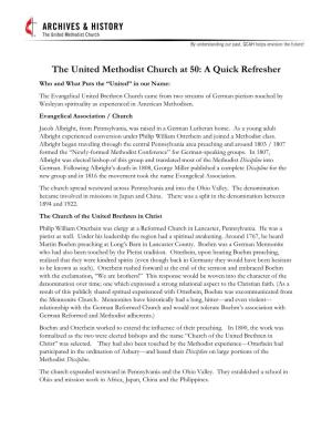 The United Methodist Church at 50: a Quick Refresher