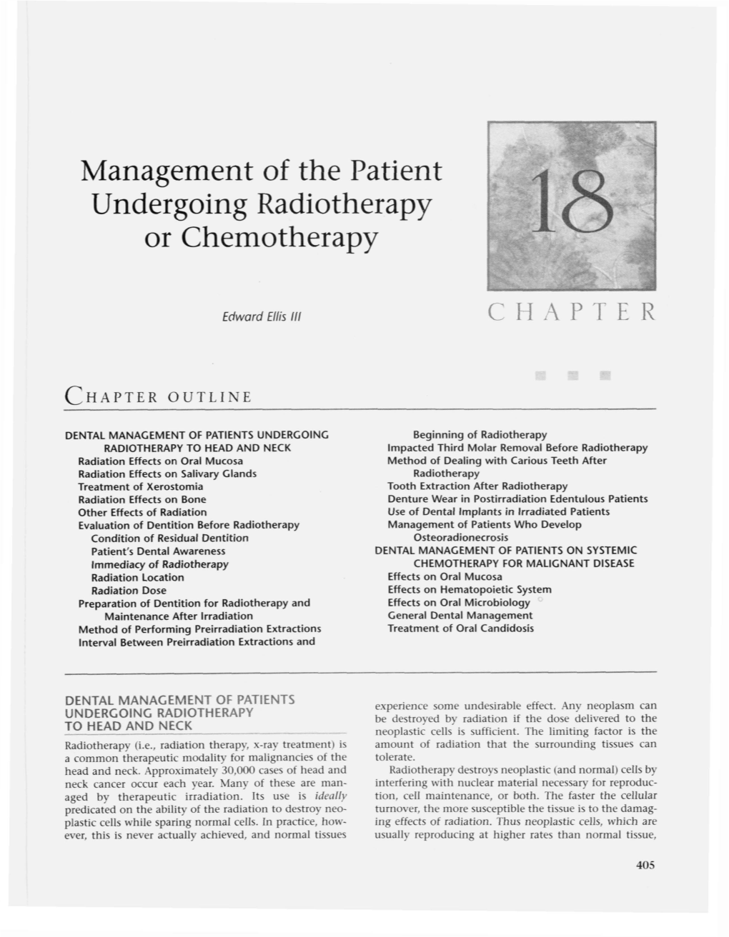 Management of the Patient Undergoing Radiotherapy Or Chemotherapy