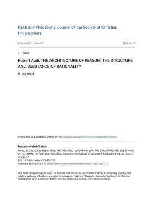 Robert Audi, the ARCHITECTURE of REASON: the STRUCTURE and SUBSTANCE of RATIONALITY