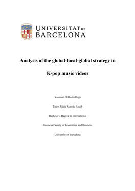 Analysis of the Global-Local-Global Strategy in K-Pop Music Videos