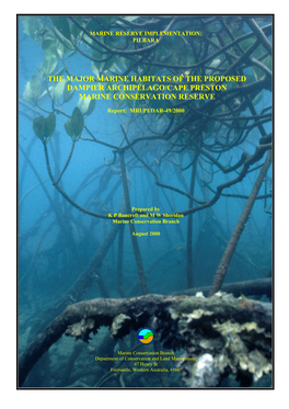 The Major Marine Habitats of the Proposed Dampier Archipelago/Cape Preston Marine Conservation Reserve