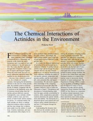 The Chemical Interactions of Actinides in the Environment