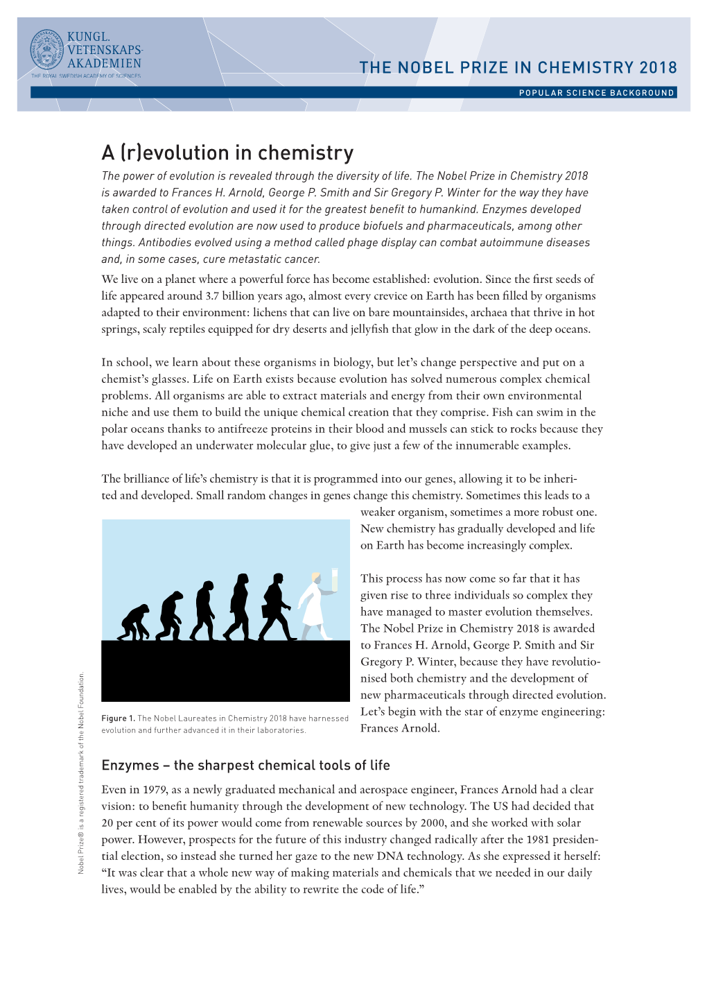 Evolution in Chemistry the Power of Evolution Is Revealed Through the Diversity of Life