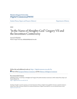 Gregory VII and the Investiture Controversy Samuel Dollarhide Western Oregon University, Sdollarhide06@Mail.Wou.Edu