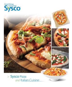 Sysco Pizza and Italian Cuisine
