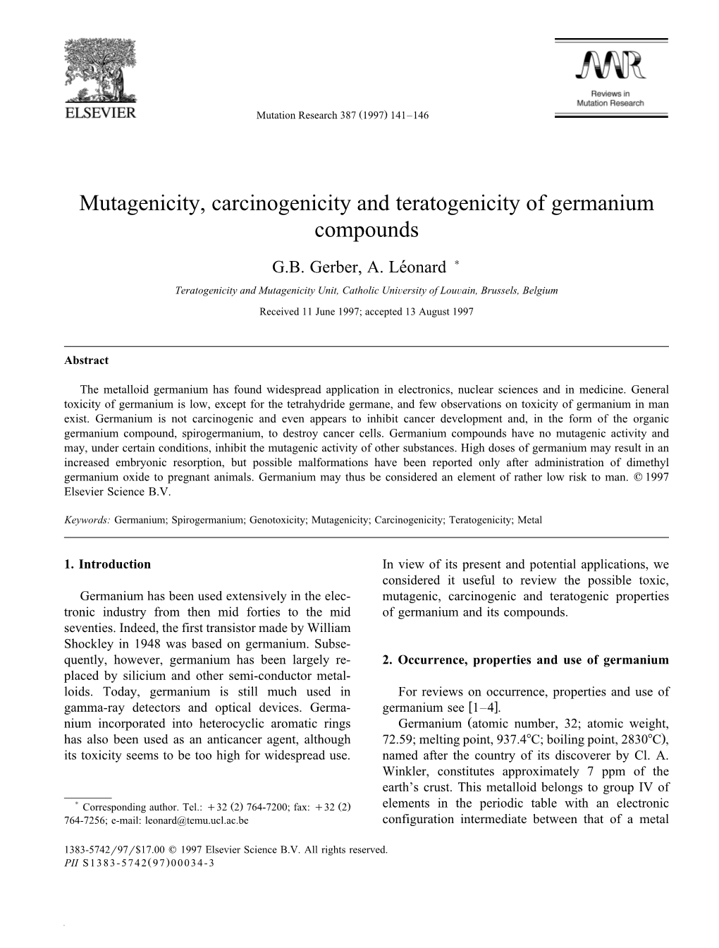 Mutagenicity, Carcinogenicity and Teratogenicity of Germanium Compounds G.B