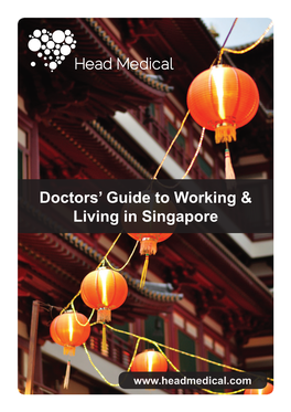 Doctors' Guide to Working & Living in Singapore