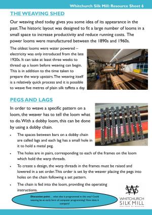 The Weaving Shed Pegs and Lags