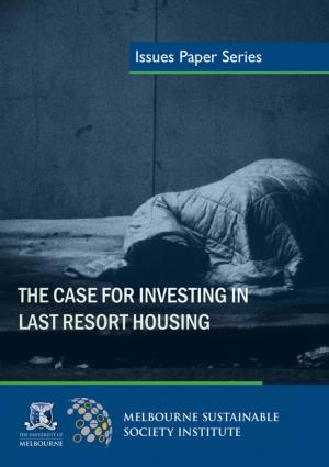 The Case for Investing in Last Resort Housing, 16 March 2017