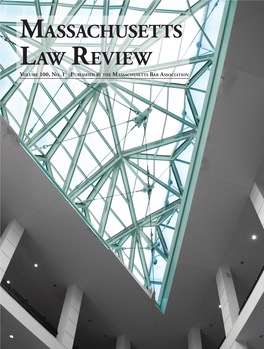 Massachusetts Law Review Volume 100, No