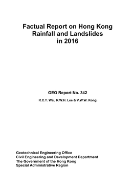 Factual Report on Hong Kong Rainfall and Landslides in 2016