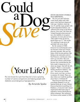 Could a Dog Save Your Life?