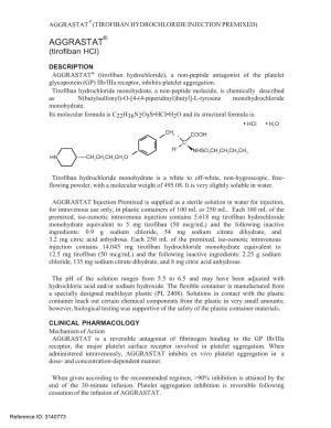 Aggrastat (Tirofiban Hydrochloride Injection Premixed)