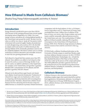 How Ethanol Is Made from Cellulosic Biomass1 Zhaohui Tong, Pratap Pullammanappallil, and Arthur A