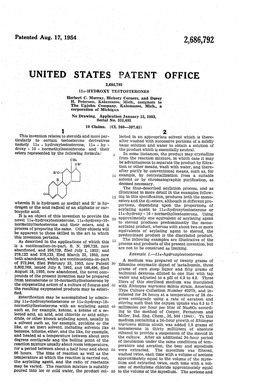 UNITED STATES PATENT Office 2,686,792 11A-HYDROXY TESTOSTERONES Herbert C