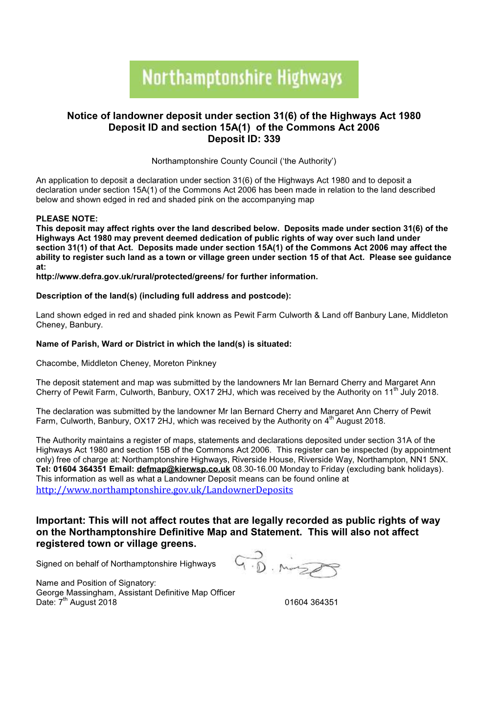 Of the Highways Act 1980 Deposit ID and Section 15A(1) of the Commons Act 2006 Deposit ID: 339